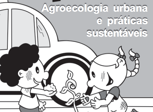 Fanzine: Agroecologia urbanae práticas sustentáveis